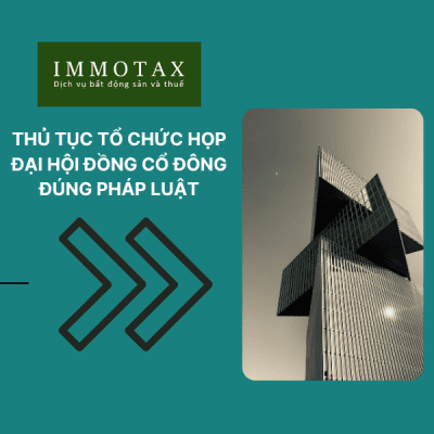 THỦ TỤC TỔ CHỨC HỌP ĐẠI HỘI ĐỒNG CỔ ĐÔNG ĐÚNG PHÁP LUẬT